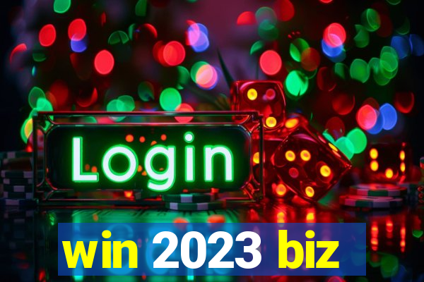 win 2023 biz